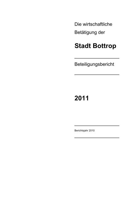 Beteiligungsbericht 2011 - Bottrop