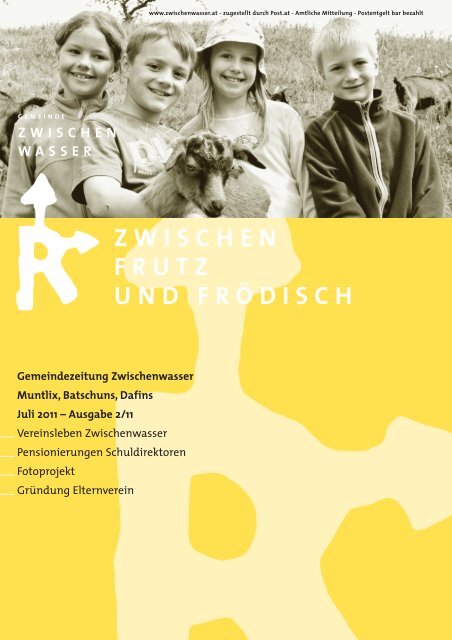 ZWISCHEN FRUTZ UND FRÖDISCH - Gemeinde Zwischenwasser