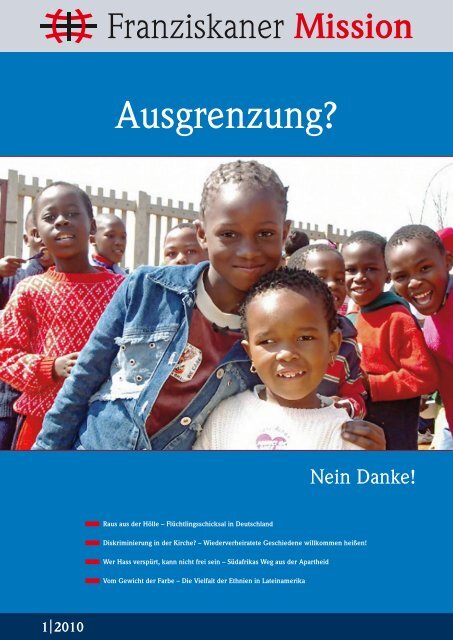 Ausgrenzung? â Nein Danke! - Franziskaner Mission