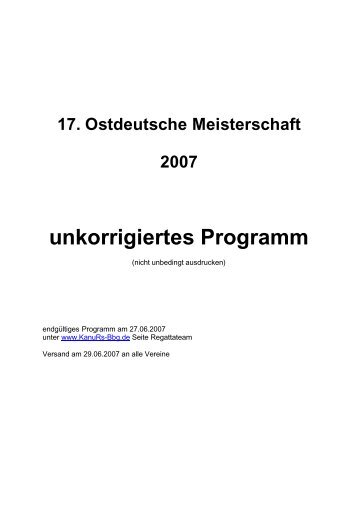 17. Ostdeutsche Meisterschaft 2007 unkorrigiertes Programm