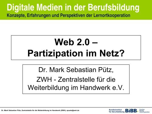 12pr dokumentation 2008 digitale medien vortrag puetz - BiBB