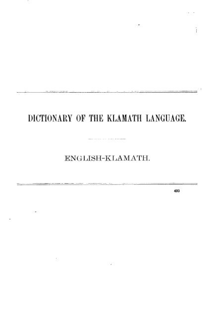 DICTIONARY OF THE KLAMATH LANGUAGE.