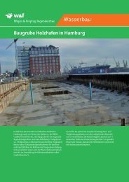 Baugrube Holzhafen Los 2 - Wayss & Freytag Ingenieurbau AG