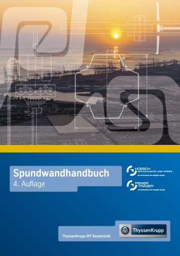 Spundwandhandbuch - ThyssenKrupp Bautechnik
