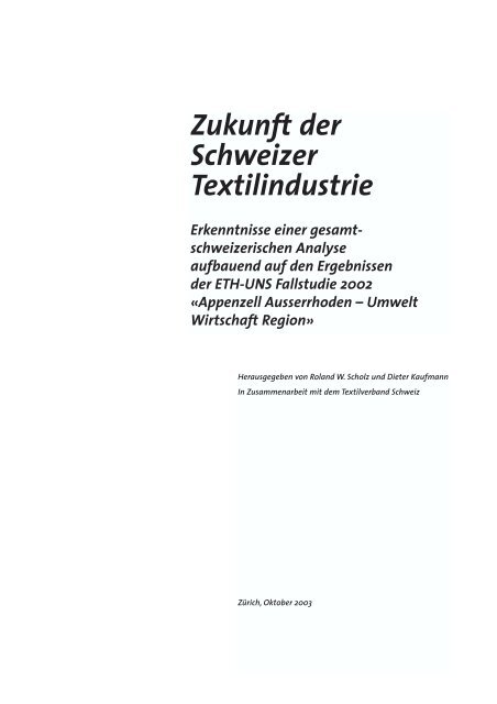 Zukunft der Schweizer Textilindustrie ? - ETH Zürich