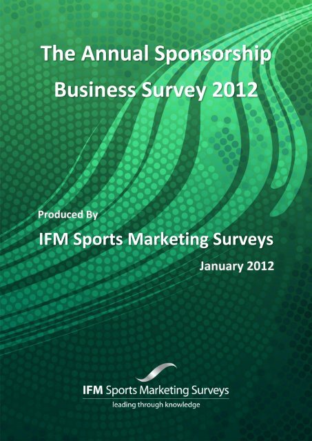 The Annual Sponsorship Business Survey 2012 - Sporsora