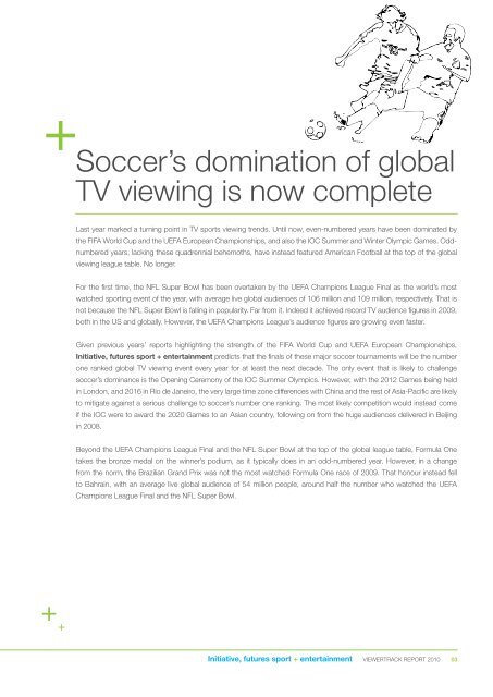 The most watched TV sporting events of 2009 - Initiative