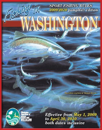 2009-2010 Washington State Sport Fishing Rules and Regulations