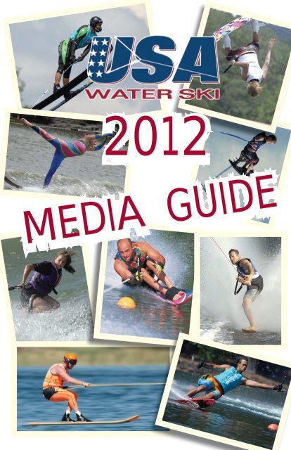 2012 Media Guide - USA Water Ski