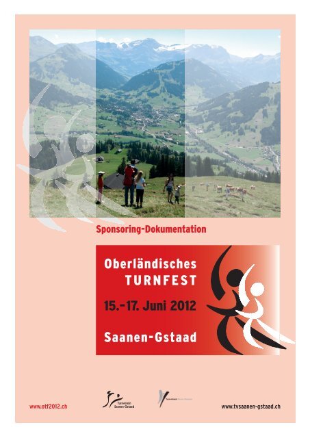 Dokumentation - Oberländisches Turnfest 2012 Saanen-Gstaad
