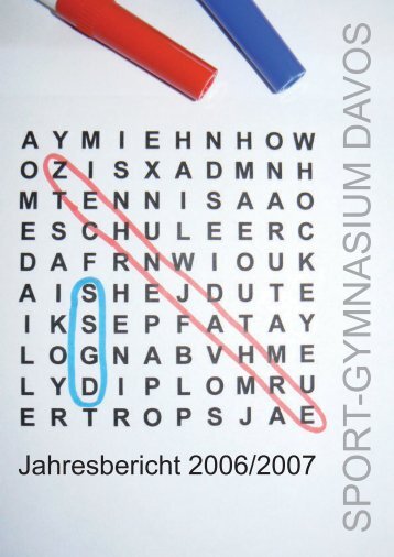 Jahresbericht 2006/07 - Schweizerisches Sport-Gymnasium Davos