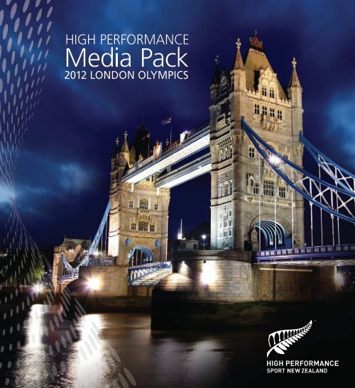 HPSNZ London Media Pack - High Performance Sport New Zealand