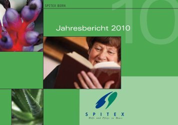 Jahresbericht 2010 - SPITEX BERN