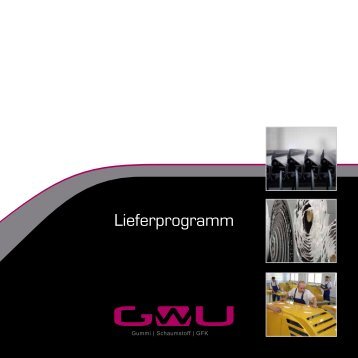 Lieferprogramm Von A – Z - Gummi Welz GmbH & Co. KG