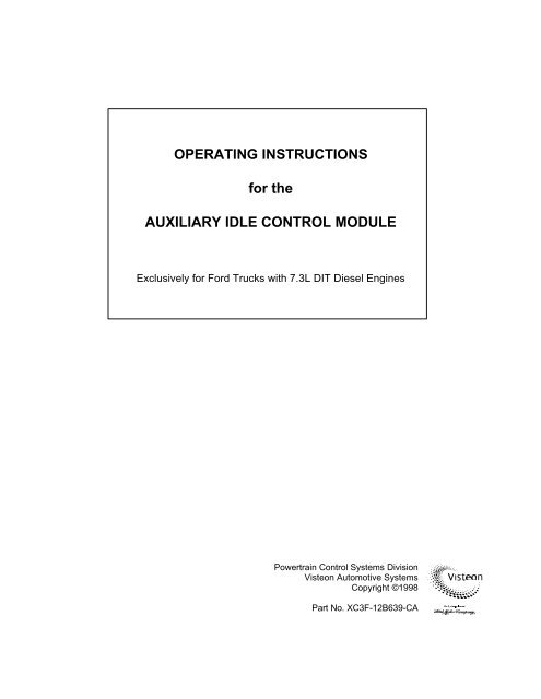 Operating Instructions For The Auxiliary Idle Control ... - Ford Fleet