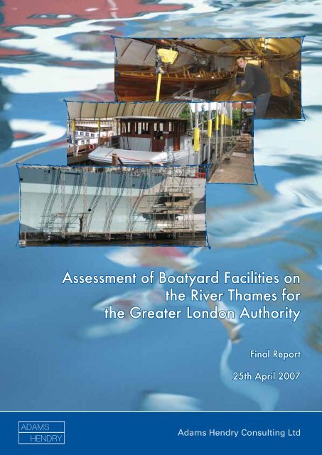 Assessment of Boatyard Facilities on the River Thames - Mayor of ...