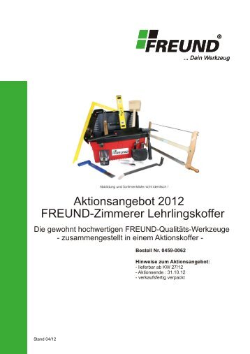 FREUND Lehrlingskoffer Zimmerer 2012 - Freund & CIE.