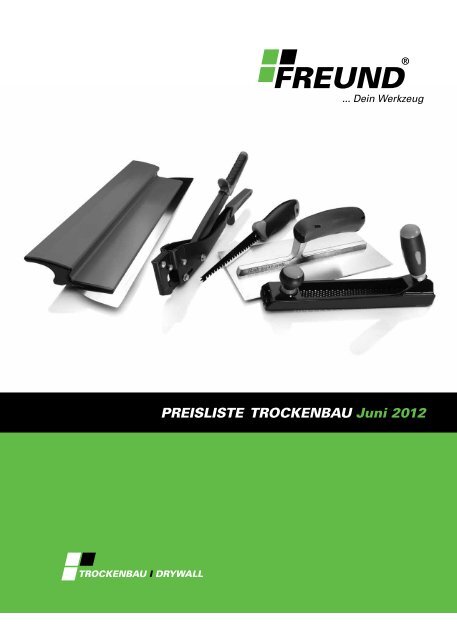 PreISlISTe Trockenbau Juni 2012 - Freund & CIE.