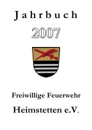 Jahrbuches 2007 - Freiwillige Feuerwehr Heimstetten