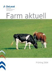 Farm aktuell Frühling 2004 (PDF - 861 KB) - DeLaval