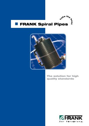 Brochure Spiral Pipes (PDF) - Frank GmbH