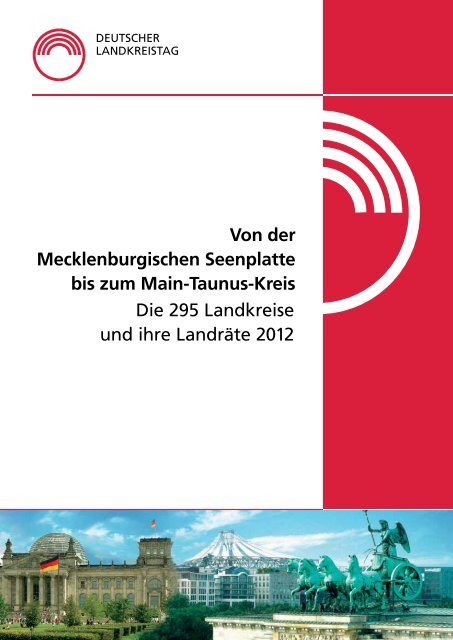 Von der Mecklenburgischen Seenplatte bis zum Main-Taunus-Kreis ...