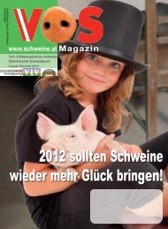 VÖS-Magazin Ausgabe 4/2011 - Schweine.at