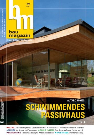 SCHWIMMENDES PASSIVHAUS - Bauweb