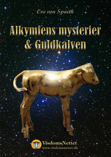 ALKYMIENS MYSTERIER & GULDKALVEN - Ove von - Visdomsnettet