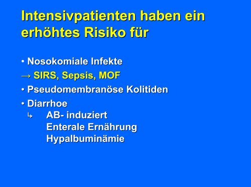 Sind Prä- und Probiotika in der Intensivmedizin relevant - DGEM