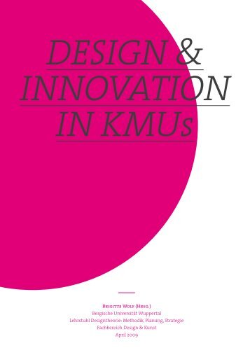 DESIGN & INNOVATION IN KMUs - UWID - Bergische Universität ...