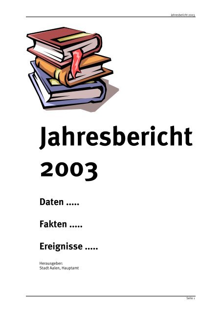 Jahresbericht 2003, 305 Seiten (pdf, 7,9 MB - Stadt Aalen
