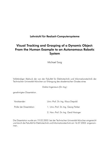 Visual Tracking and Grasping of a Dynamic Object: From the Human ...