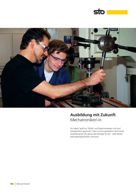 Ausbildung mit Zukunft Mechatroniker/-in - Sto AG