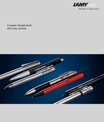 Made in Germany In bester Gesellschaft: Mit Lamy ... - Wolfram Hitsch