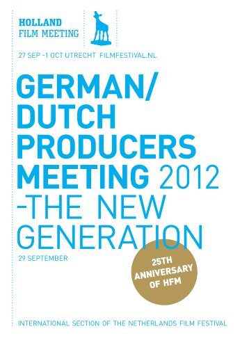german/ dutch producer meeting - Nederlands Film Festival