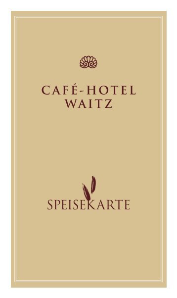 Nudeln - G'sundes - Cafe Hotel Waitz