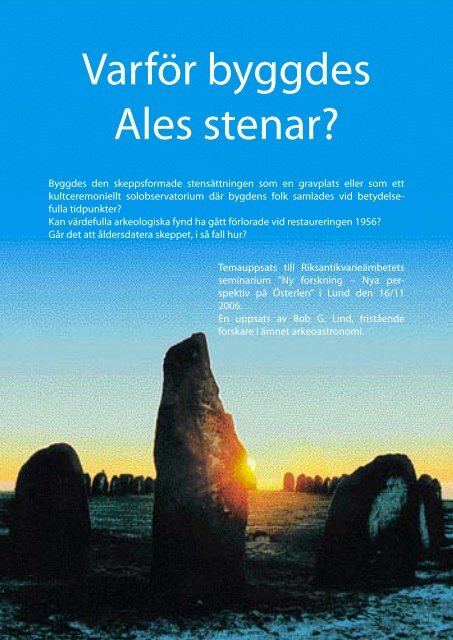 Varför byggdes Ales stenar?