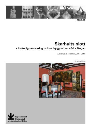 Skarhults slott - Regionmuseet Kristianstad