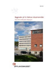 Rapport 2012:18 - Upplandsmuseet