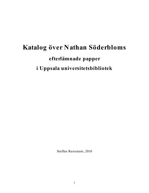 Katalog över Nathan Söderbloms efterlämnade papper i Uppsala