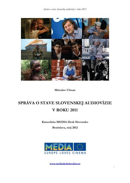 Správa o stave slovenskej audiovízie v roku 2011 - MEDIA Desk