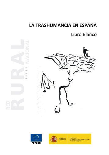 LA TRASHUMANCIA EN ESPAÑA Libro Blanco - Ministerio de ...