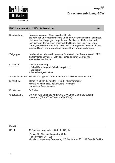 Schreiner Werkmeister mit eidgenössischem Fachausweis 2012–2013