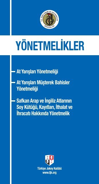 Yönetmelikler (PDF) - TJK - Türkiye Jokey Kulübü