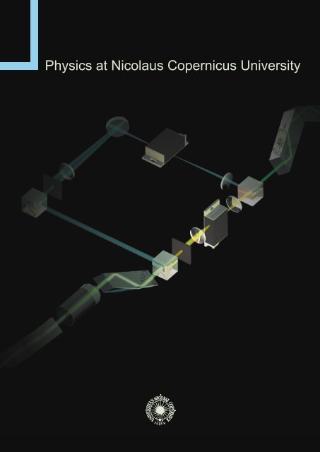 Physics at Nicolaus Copernicus University