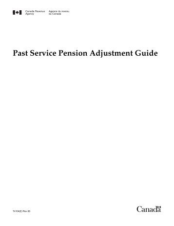 Past Service Pension Adjustment Guide - Agence du revenu du ...