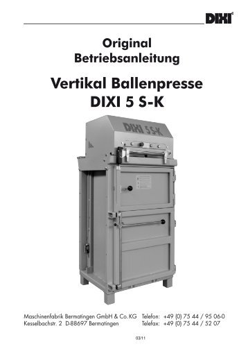 Vertikal Ballenpresse DIXI 5 S-K - DIXI Press-Systeme
