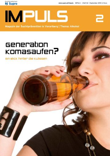 Generation Komasaufen? Ein Blick hinter die Kulissen - Supro