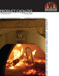 PRODUCT CATALOG - Wildwood Wood Fired Ovens